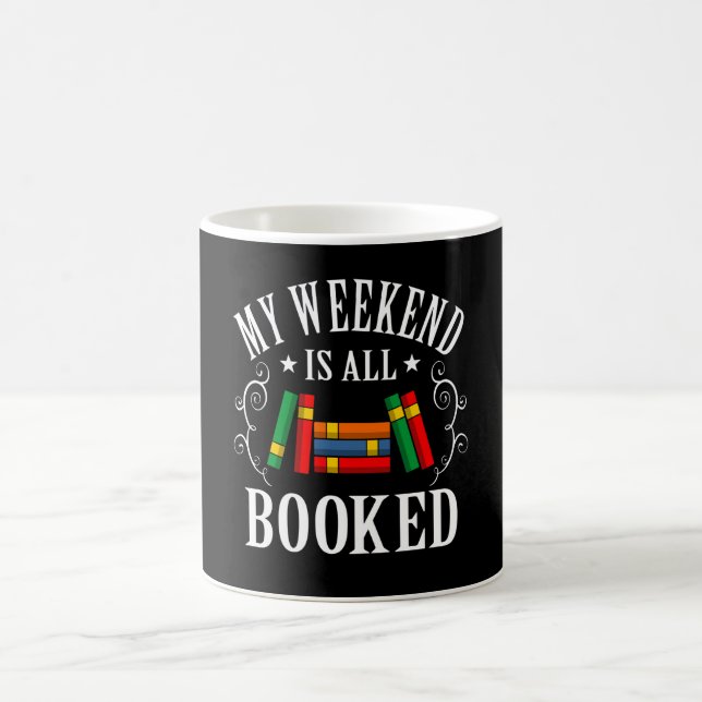 My Weekend is All Booked School Librarian Day Coffee Mug (Center)