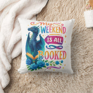 My Weekend Is All Booked  Throw Pillow