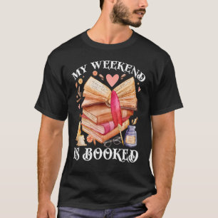 My Weekend Is Booked Bookish Retro Vintage  Books T-Shirt