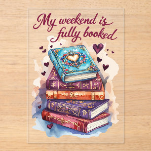 My weekend is fully booked acrylic invitations