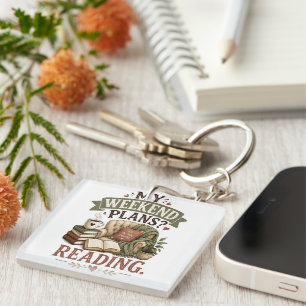 My Weekend Plans Reading Book Lover Cozy Reading Keychain