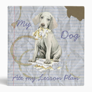 My Weimaraner Ate My Lesson Plan Binder