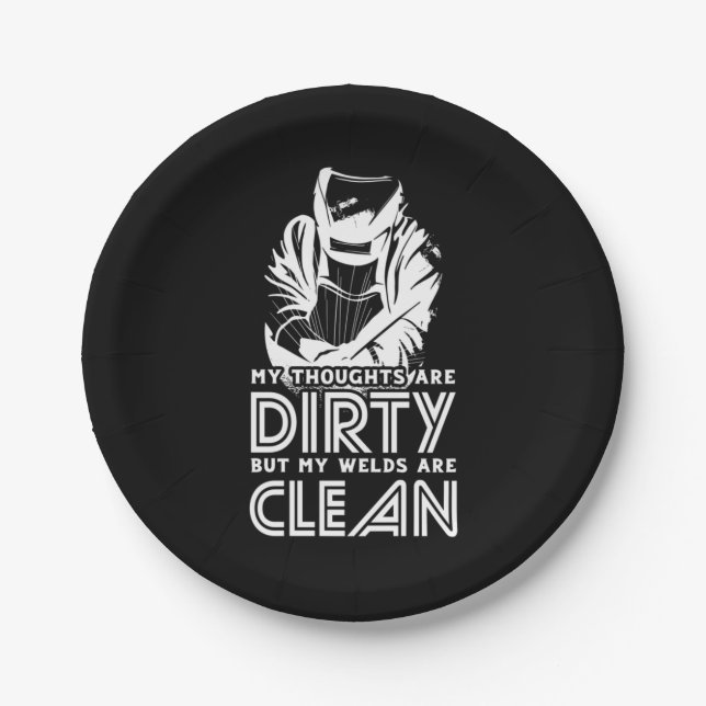 My Welds Are Clean Paper Plate (Front)