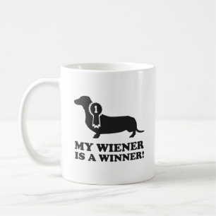 My Wiener Is A Winner! Coffee Mug
