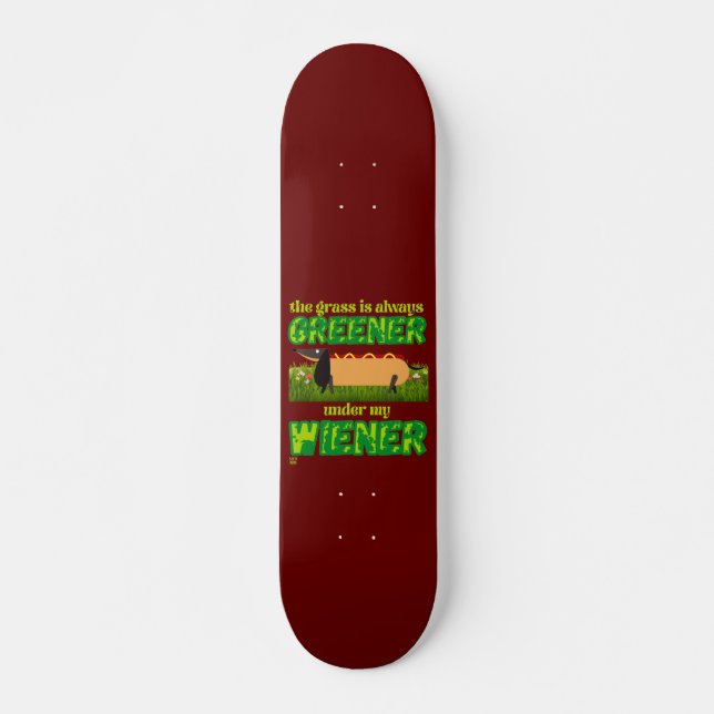   "MY WIENER" SKATEBOARD (Front)