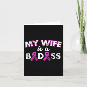 My Wife Is A Byd Breast Cancer Awareness  Card