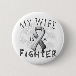 My Wife Is A Fighter Grey 2 Inch Round Button