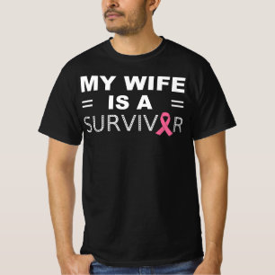 My Wife is a Survivor - Breast Cancer Awareness T-Shirt