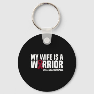 My Wife is a Warrior Burgundy Ribbon Sickle Cell A Keychain