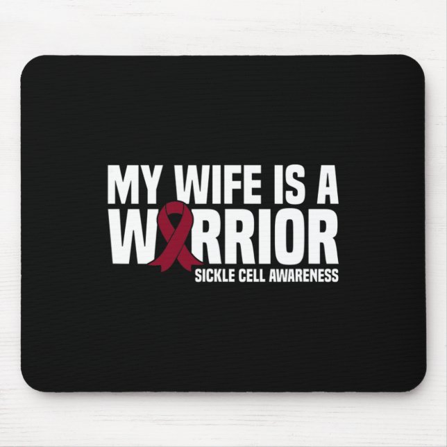 My Wife is a Warrior Burgundy Ribbon Sickle Cell A Mouse Pad (Front)