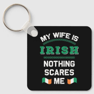 My Wife is Irish Eire Republic Ireland Roots Flag Keychain