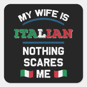 My Wife is Italian Italia Republic Italy Roots Square Sticker