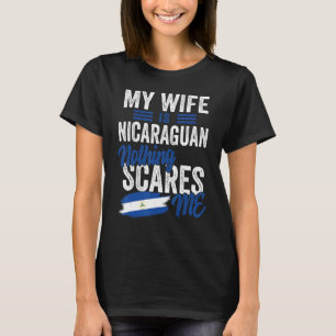 My Wife Is Nicaraguan Nicaragua Heritage Roots Fla T-Shirt
