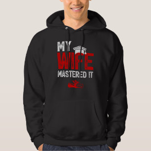 My Wife Mastered it Wife's Master's Degree Graduat Hoodie