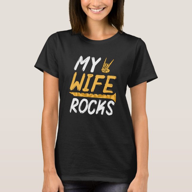 My Wife Rocks Fluting & Flute  1 T-Shirt (Front)