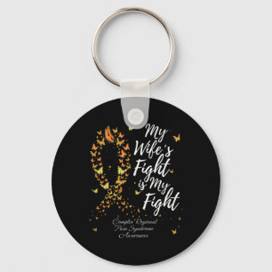 My Wife’s Fight Is My Fight Crps Awareness  Keychain