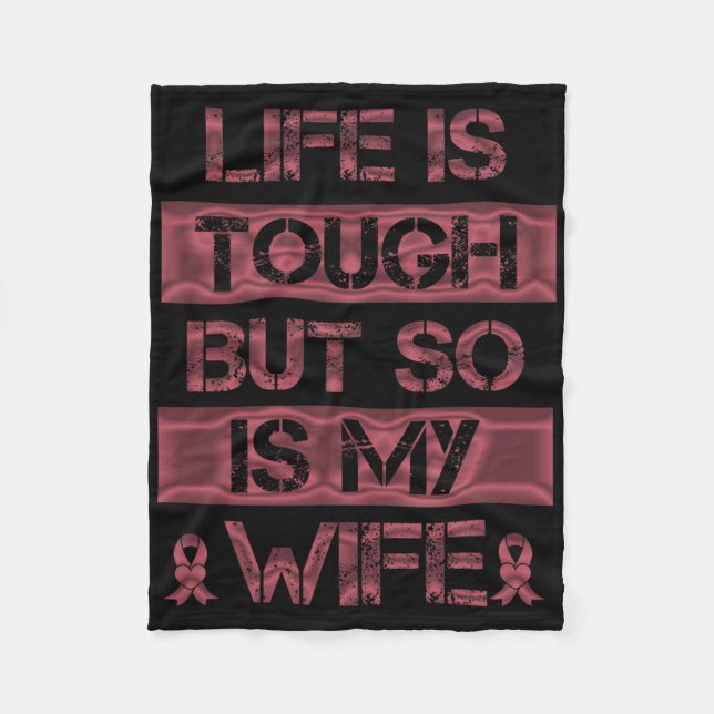 My Wife Tough Sickle Cell Warrior Burgundy Ribbon  Fleece Blanket (Front)