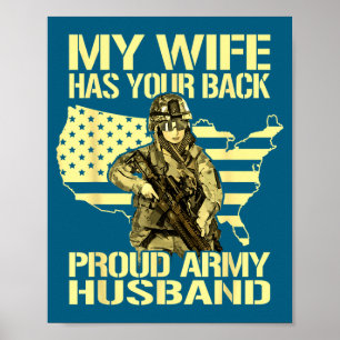 My wife your back - proud army husband military sp poster