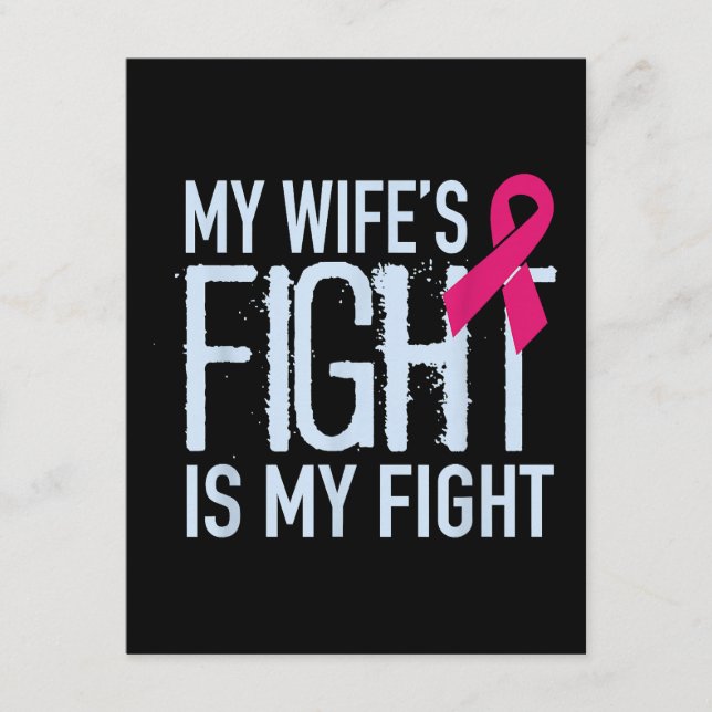 My Wife's Fight Is My Fight Breast Cancer Support Enclosure Card (Front)
