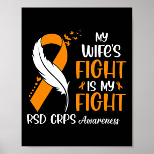 My Wife's Fight Is My Fight Rsd Crps Awareness Fea Poster