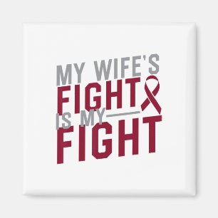My Wife's Fight Is My Fight Sickle Cell Anemia Awa Magnet