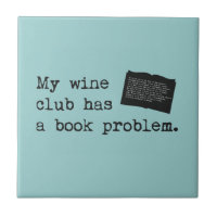 My Wine Club Has a Book Problem