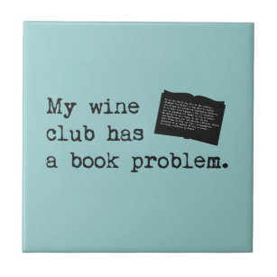 My Wine Club Has a Book Problem Tile