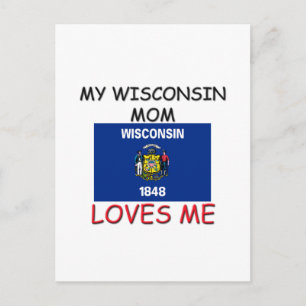 My Wisconsin Mom Loves Me Postcard