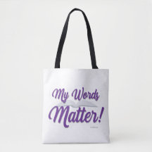 My Words Matter Author Motivational Slogan