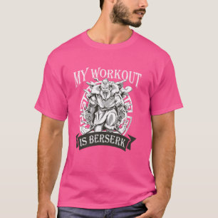 My Workout Is Berserk Valhalla Norse Fan Viking Fi T-Shirt