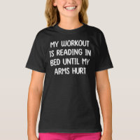 My Workout Is Reading In Bed Until My Arms Hurt