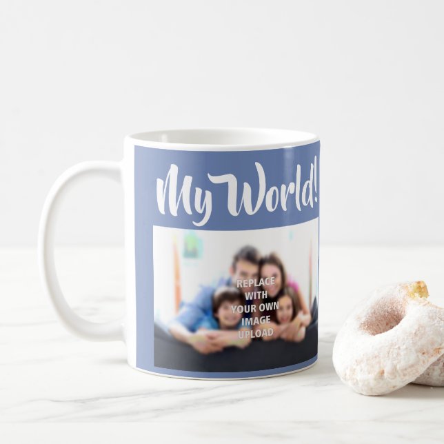 "My World" - Family Photo on a Mug (With Donut)