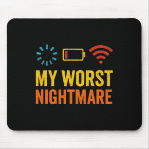 My Worst Scary Night - Gamer Nerd Humor  Mouse Pad