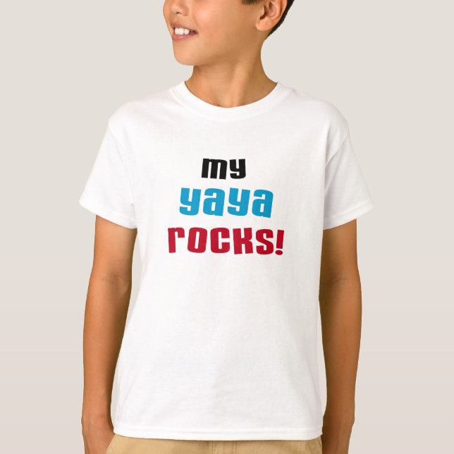 My Yaya Rocks T shirts and Gifts (Front)