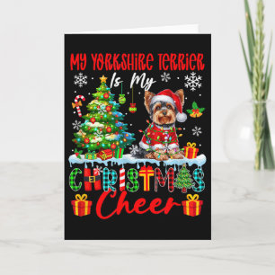 My Yorkshire Terrier Is My Xmas Cheer Funny Santa Card