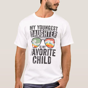 My Youngest Daughter is My Favourite Child Vintage T-Shirt