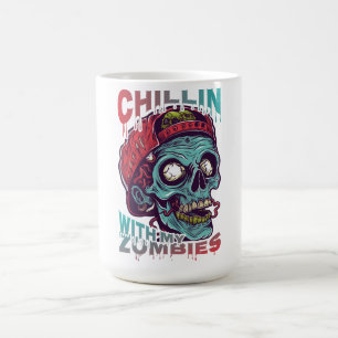  My Zombies Mug   Funny Halloween Horror 