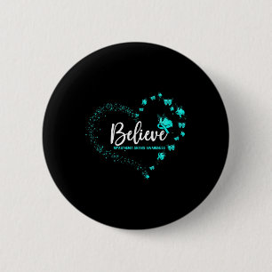Myasthenia Gravis Awareness Butterfly Believe 2 Inch Round Button