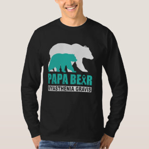 Myasthenia Gravis Awareness Papa Bear Teal Support T-Shirt