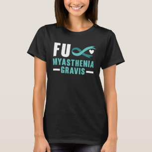 Myasthenia Gravis Warrior Myasthenia Gravis Awaren T-Shirt