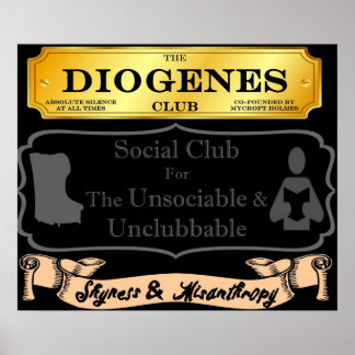 Mycroft Holmes  Diogenes Club  For The Unsociable  Poster