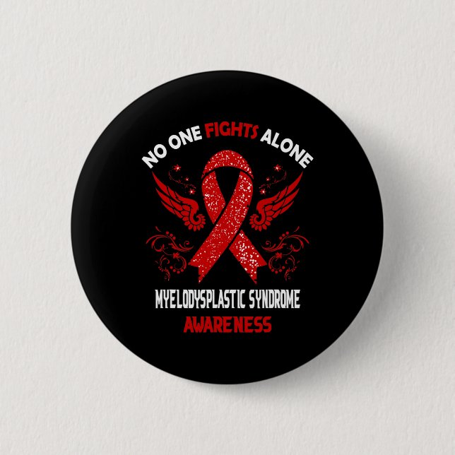 Myelodysplastic Syndrome Mds Awareness  2 Inch Round Button (Front)