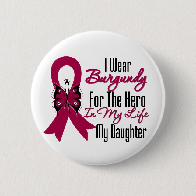 Myeloma Ribbon Hero My Daughter 2 Inch Round Button (Front)