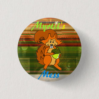 Myrtil's Mess Squirrel Logo 1 Inch Round Button