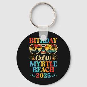 Myrtle Beach Birthday Crew Vacation Cruise 2025 Su Keychain