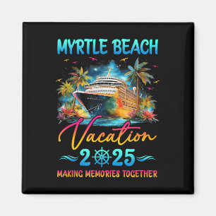 Myrtle Beach Family Vacation 2025 Matching Group S Magnet