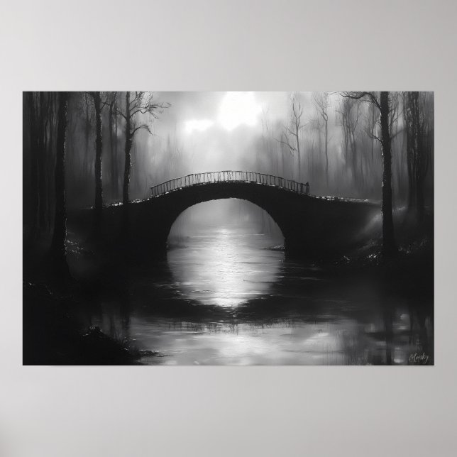 Mysterious Bridge Over Serene Waters – Monochrome  Poster (Front)