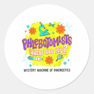 Mystery Machine Of Diagnostics Lab Week 2025 Phleb Classic Round Sticker