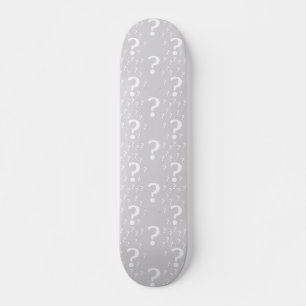 Mystery question mark riddle puzzle light gray skateboard