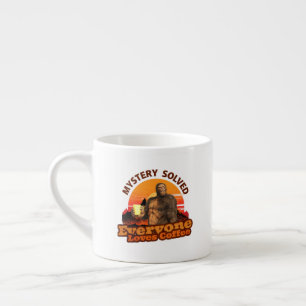 Mystery Solved Everyone Loves Coffee Funny Bigfoot Espresso Cup